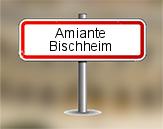 Diagnostic amiante à Bischheim
